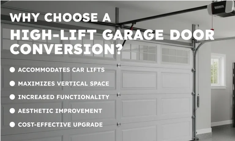 Why Choose a High-Lift Garage Door Conversion?