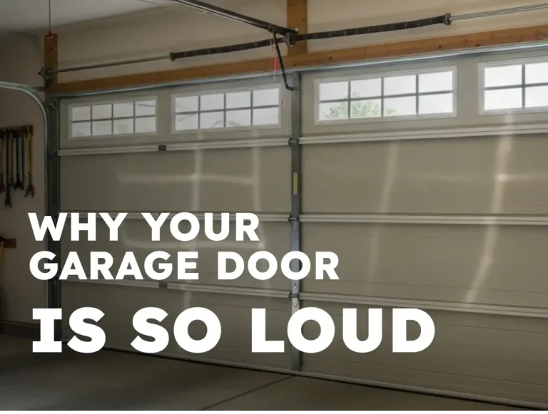why your garage door is so loud 5 common causes and fixes photo